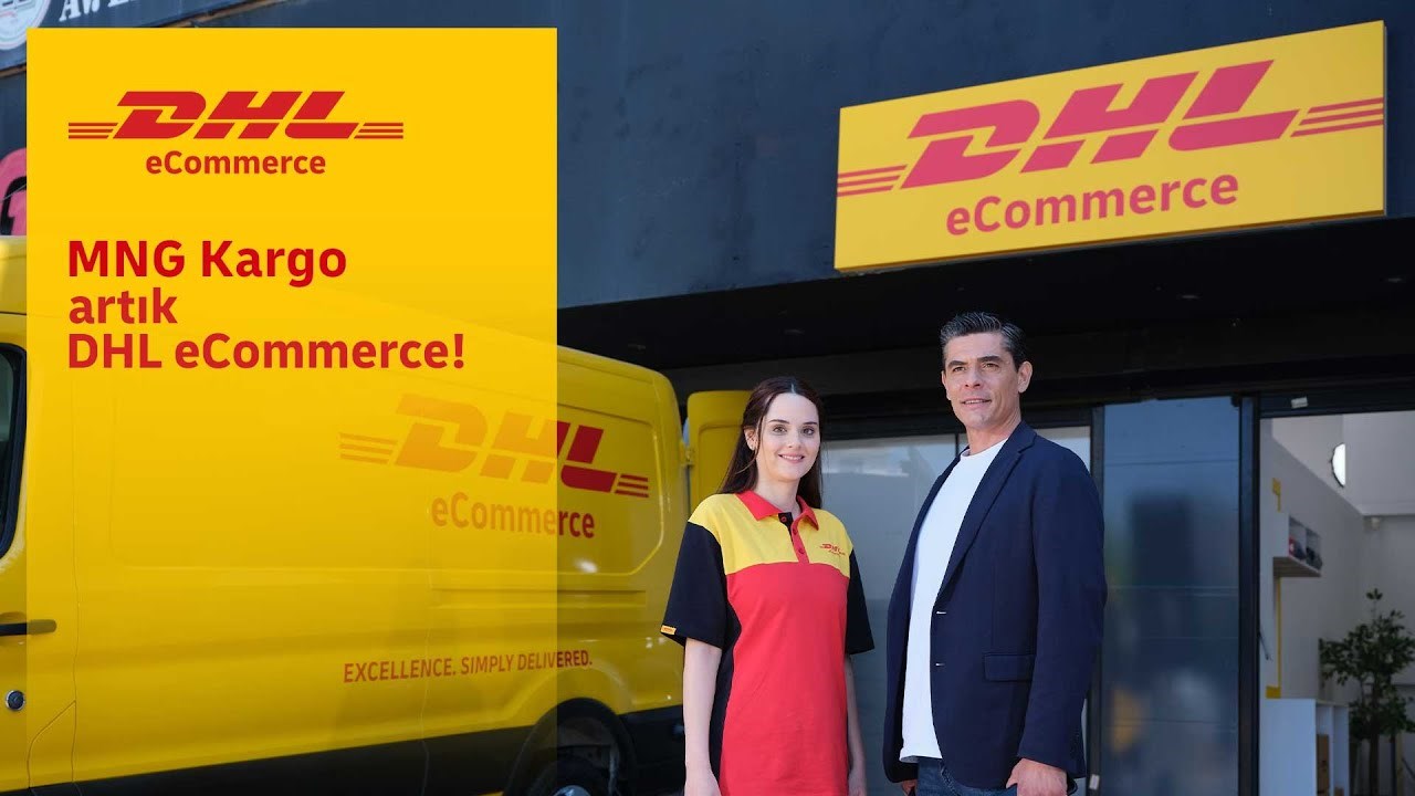 MNG Kargo Resmen DHL eCommerce Oldu: 250 Milyon Euro’luk Yatırımla Türkiye Lojistik Üssü Olacak